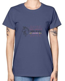when i grow up i want to be a unicorn 554# - unicorn -  Missy T-Shirt