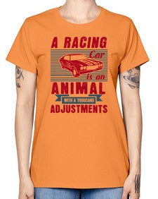 A racing car is an animal with a thousand adjustments 73# - car -  Missy T-Shirt