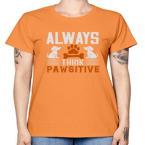 Always Think Pawsitive Style 133# - dogs -  Missy T-Shirt