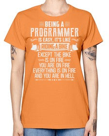 Being a Programmer 4# - computer -  Missy T-Shirt