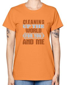 Cleaning up the world for you and me Style 96# - cleaner -  Missy T-Shirt