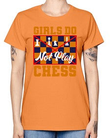 Girls do not play chess 101# - chess -  Missy T-Shirt