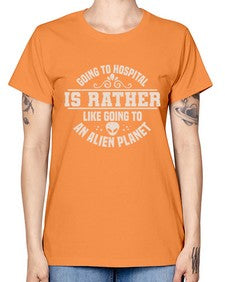 Going to hospital is like going to an alien planet 2# - ufo -  Missy T-Shirt