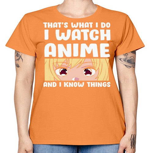 I Watch Anime I Know Things Anime Lover 245# - anime -  Missy T-Shirt