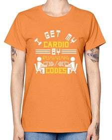 I get my cardio by running codes 41# - computer -  Missy T-Shirt