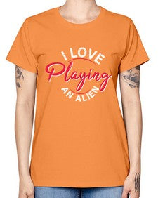 I love playing and alien 19# - ufo -  Missy T-Shirt
