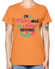 Im A Mom And A Nurse Nothing Style Style 957# - nurse -  Missy T-Shirt