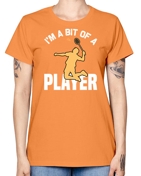Im a bit 1071# - badminton -  Missy T-Shirt