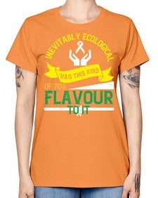 Inevitably ecological awareness has this kind of s flavour to it Style 40# - Self awareness -  Missy T-Shirt