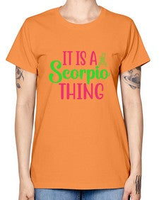 It is a scorpio thing 258# - scorpio -  Missy T-Shirt