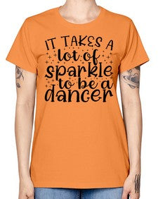 It takes a lof of sparkle to be a dancer 143# - ballet -  Missy T-Shirt