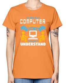 Its a computer engineering thing you 29# - computer -  Missy T-Shirt