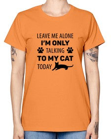 Leave Me Alone Style 62# - cats -  Missy T-Shirt
