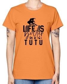 Life is better in a tutu 154# - ballet -  Missy T-Shirt