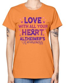 Love With All Your Heart Alzheimer 195# - alzheimers -  Missy T-Shirt