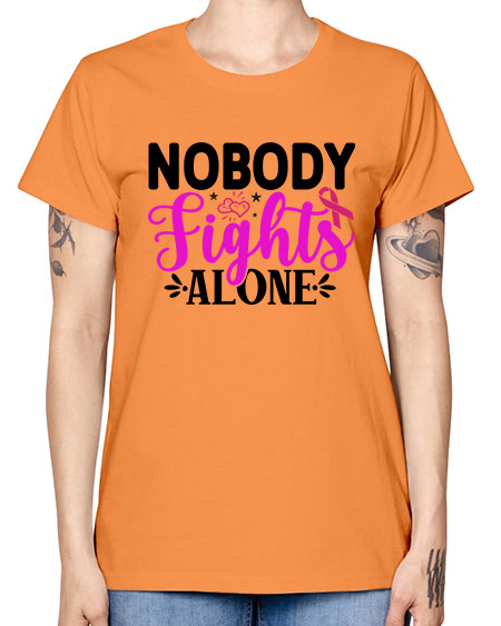 Nobody Fights Alone 12# - breast cancer -  Missy T-Shirt