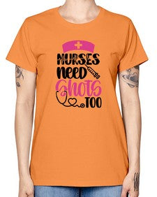 Nurses Need Shots Too Style Style 1252# - nurse -  Missy T-Shirt