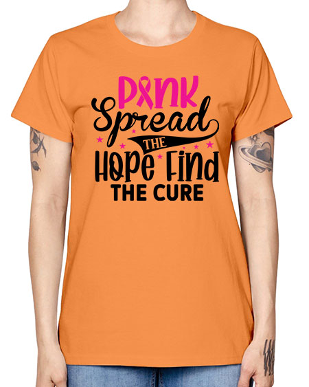 Pink Spread the Hope Find the Cure 10# - breast cancer -  Missy T-Shirt