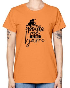 Pointe me to the barre 174# - ballet -  Missy T-Shirt