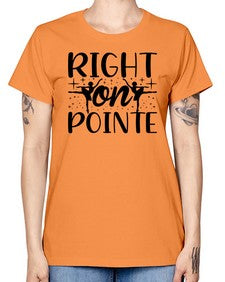 Right on pointe 183# - ballet -  Missy T-Shirt