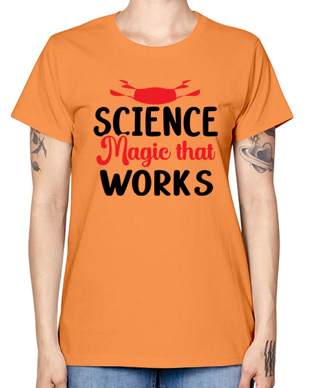 Science Magic that works 74# - general science -  Missy T-Shirt