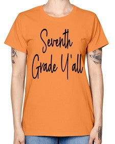 Seventh Grade Yall 870# - seventh grade -  Missy T-Shirt
