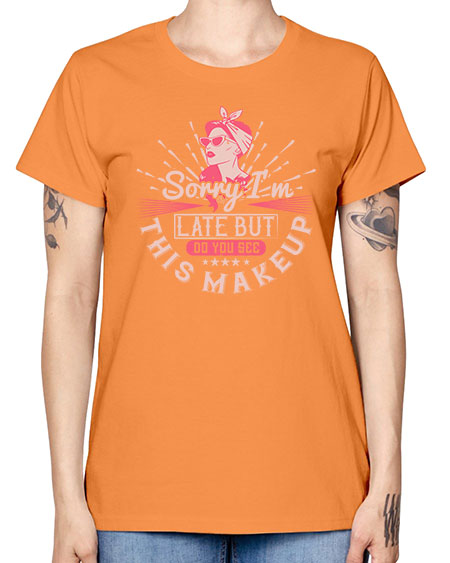 Sorry Im late but do you see this makeup Style 186# - beauty - fashion -  Missy T-Shirt