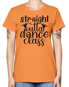 Straight outta dance class 191# - ballet -  Missy T-Shirt