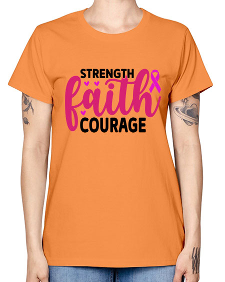Strength Faith Courage 8# - breast cancer -  Missy T-Shirt