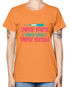 Super Nurse Super Mom Style 1433# - nurse -  Missy T-Shirt