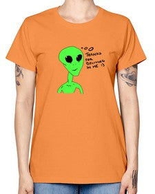 Thanks for beliving in me alien 5# - ufo -  Missy T-Shirt