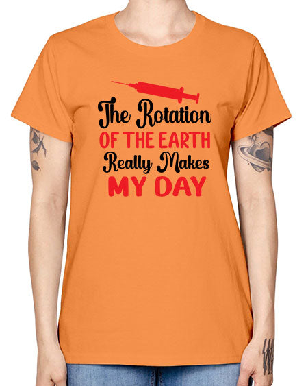 The Rotation of the Earth Really Makes my day 12# - nature -  Missy T-Shirt