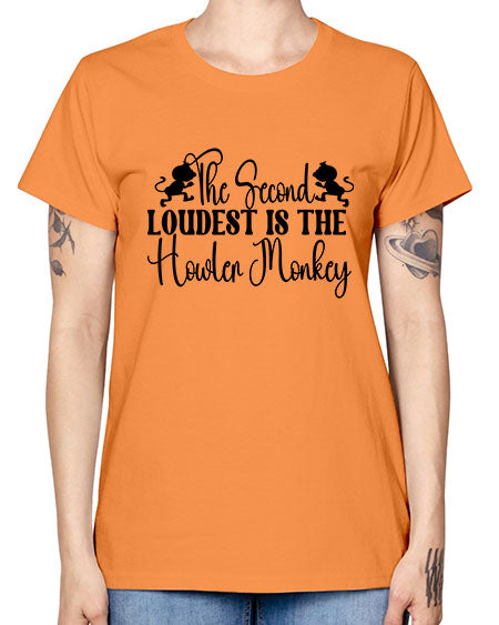 The second loudest is the  - monkey -  Missy T-Shirt