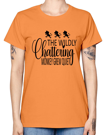 The wildly chattering monkey grew  - monkey -  Missy T-Shirt
