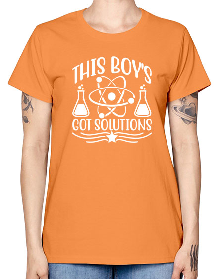 This Boy s Got Solutions 21# - general science -  Missy T-Shirt