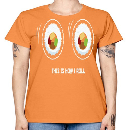 This Is How I Roll Anime 284# - anime -  Missy T-Shirt