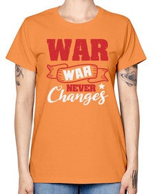 War War never changes 53# - video games -  Missy T-Shirt