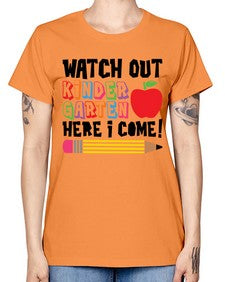 Watch Out Kindergarten 990# - kindergarten -  Missy T-Shirt
