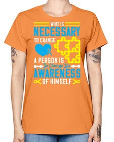 What is necessary to change a person is to change his awareness of himself Style 8# - Self awareness -  Missy T-Shirt