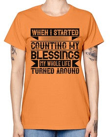 When I started counting my blessings my whole life turned around Style 9# - volunteer -  Missy T-Shirt