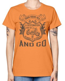 Young riders pick a destination and go old riders pick a dissection and go 84# - motorcycle -  Missy T-Shirt