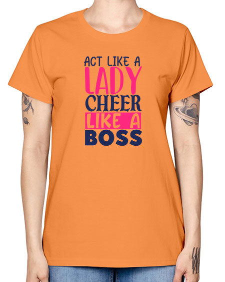 act like a lady cheer like a boss 1747# - cheer -  Missy T-Shirt
