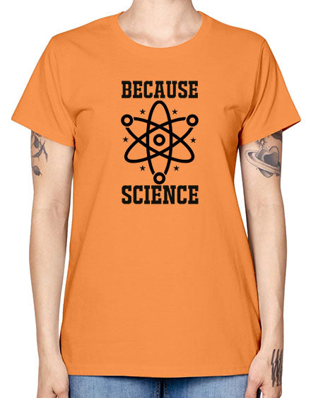 because science 285# - general science -  Missy T-Shirt