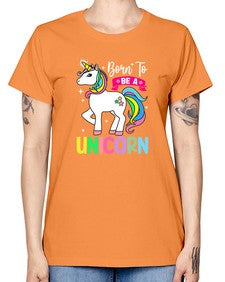born to be a unicorn 72# - unicorn -  Missy T-Shirt