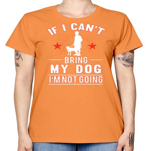 cant bring dog 69# - dogs -  Missy T-Shirt