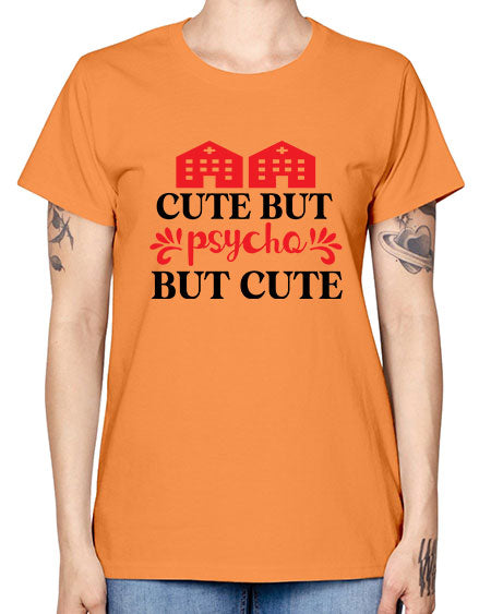 cute but psycho but cute 277# - general science -  Missy T-Shirt