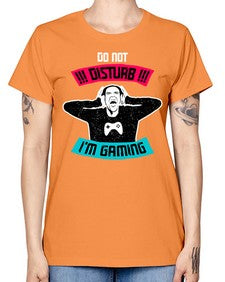 do not distrub im gaming 70# - video games -  Missy T-Shirt