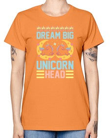 dream big unicorn head 113# - unicorn -  Missy T-Shirt