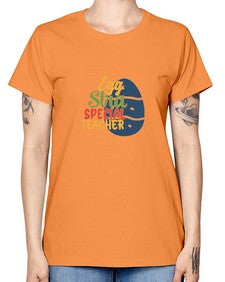 egg stra special teacher Style 135# - teacher -  Missy T-Shirt