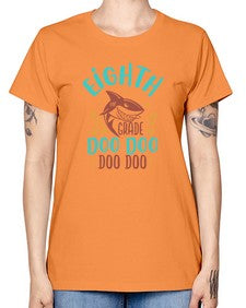 eighth grade doo doo 51# - eighth grade -  Missy T-Shirt